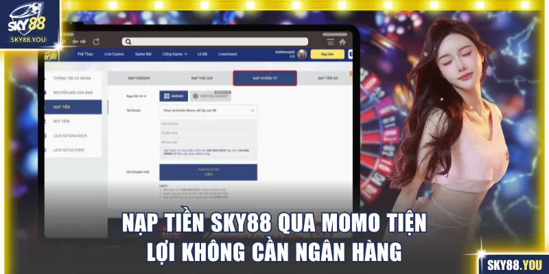 Momo trực tiếp không cần thông qua ngân hàng